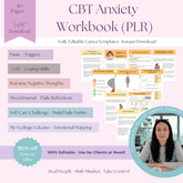 CBT Anxiety Workbook PLR 🧠 | 80 - Page Editable Workbook for Anxiety Coping Skills | Private Label Rights (PLR) Included - RCC