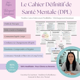 Le Guide Ultime de la Santé Mentale | Un Manuel Complet de plus de 250 Pages pour la Guérison & la Résilience | Inclut les Droits de Label Privé (PLR) - RCC