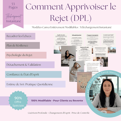Comment Accueillir le Rejet | Un Guide de 53 Pages pour Bâtir une Confiance Inébranlable | Inclut PLR & MRR - RCC