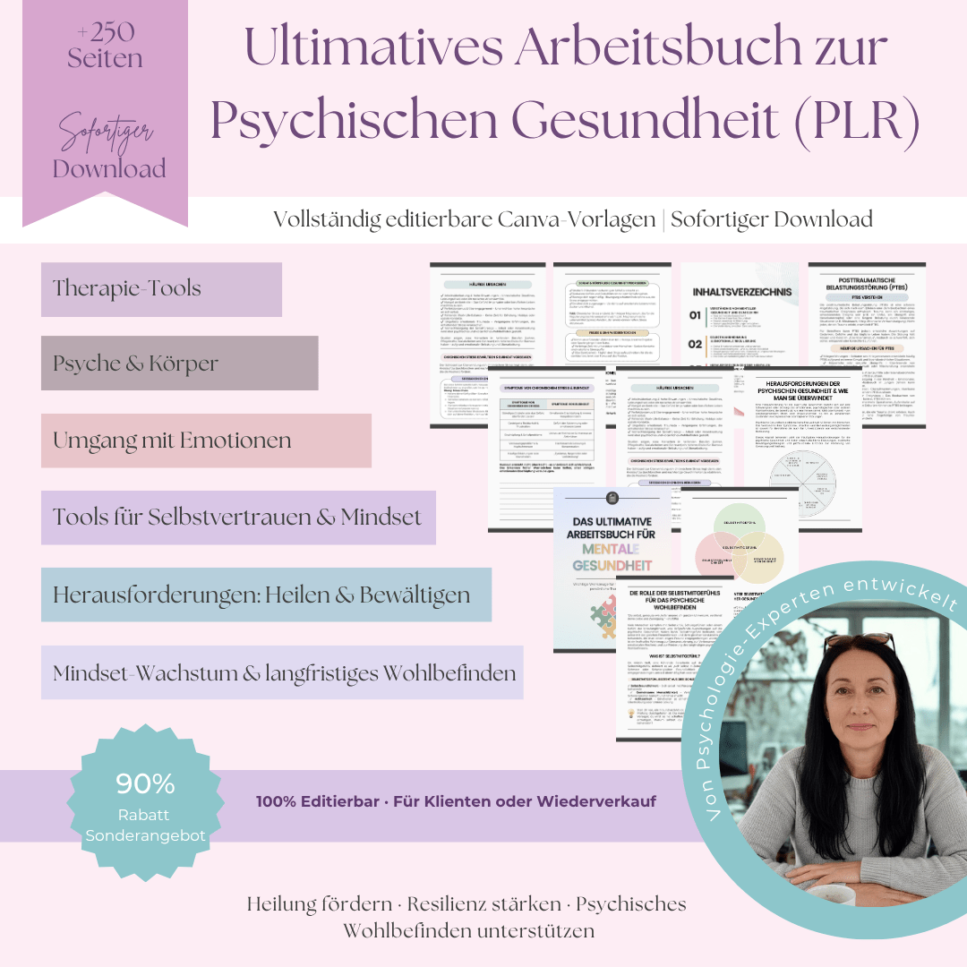 Das Ultimative Arbeitsbuch für Mentale Gesundheit | Ein umfassender All - in - One Leitfaden mit über 250 Seiten für Heilung & Resilienz | Inklusive Private Label Rights (PLR) - RCC