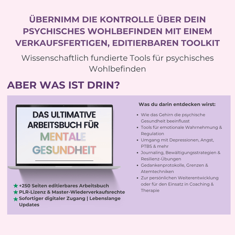 Das Ultimative Arbeitsbuch für Mentale Gesundheit | Ein umfassender All - in - One Leitfaden mit über 250 Seiten für Heilung & Resilienz | Inklusive Private Label Rights (PLR) - RCC