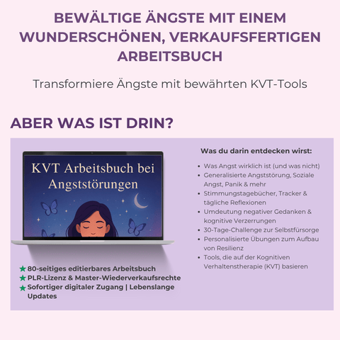 KVT - Arbeitsbuch bei Angststörungen | Ein editierbarer Leitfaden mit über 80 Seiten für Ruhe & Klarheit | Inklusive Private Label Rights (PLR) - RCC