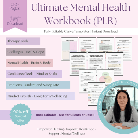 The Ultimate Mental Health Workbook A 250+ Page All - in - One Guide for Healing & Resilience | Includes Private Label Rights (PLR) - RCC